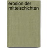 Erosion Der Mittelschichten door Thomas Schröder