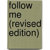 Follow Me (Revised Edition) door Randy Sprinkle