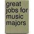Great Jobs for Music Majors