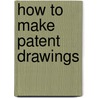 How to Make Patent Drawings by Jack Lo