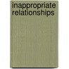 Inappropriate Relationships door Robin Goodwin