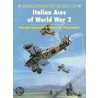 Italian Aces of World War 2 door Giorgio Apostolo
