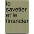 Le Savetier Et Le Financier