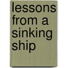 Lessons from a Sinking Ship door Phyllis Eggan