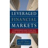 Leveraged Financial Markets door William Maxwell
