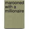 Marooned with a Millionaire door Gold Kristi