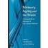 Memory, Aging and the Brain