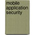 Mobile Application Security
