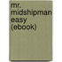 Mr. Midshipman Easy (Ebook)