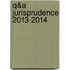 Q&A Jurisprudence 2013-2014