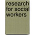 Research for Social Workers
