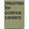 Resumes for Science Careers door McGraw-Hill