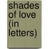 Shades of Love (in Letters)