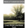Taras Bulba and Other Tales door Nikolai Vasilievich Gogol