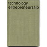 Technology Entrepreneurship door Thomas N. Duening