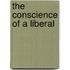 The Conscience of a Liberal