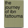 The Journey of Ibn Fattouma door Naguib Mahfouz