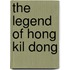 The Legend of Hong Kil Dong