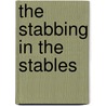 The Stabbing in the Stables door Simon Brett