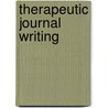 Therapeutic Journal Writing by Kate Thompson