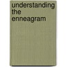 Understanding the Enneagram door Don Richard Riso