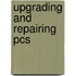 Upgrading and Repairing Pcs