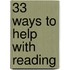 33 Ways to Help with Reading