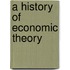 A History of Economic Theory