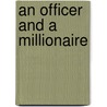 An Officer and a Millionaire by Maureen Child