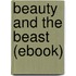 Beauty and the Beast (Ebook)