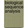 Biological Sequence Analysis door Sean R. Eddy