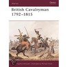 British Cavalryman 1792-1815 door Philip J. Hayhornthwaite