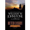 Butch Cassidy the Lost Years by William W. Johnston
