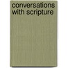 Conversations with Scripture door William Brosend