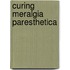 Curing Meralgia Paresthetica