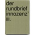 Der Rundbrief Innozenz` Iii.
