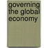 Governing the Global Economy