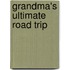 Grandma's Ultimate Road Trip