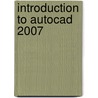 Introduction To Autocad 2007 door Maritza Montero