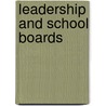 Leadership and School Boards door Laura Reimer