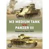 M3 Medium Tank Vs Panzer Iii door Gordon Rottman