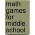 Math Games for Middle School