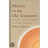 Mission in the Old Testament