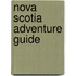 Nova Scotia  Adventure Guide