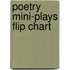 Poetry Mini-Plays Flip Chart