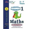 Preparation Workbook 1 Maths by Edward Oranye