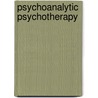 Psychoanalytic Psychotherapy by Nancy McWilliams
