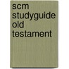 Scm Studyguide Old Testament door John Holdsworth