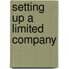 Setting Up a Limited Company door Mark Fairweather