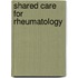 Shared Care for Rheumatology